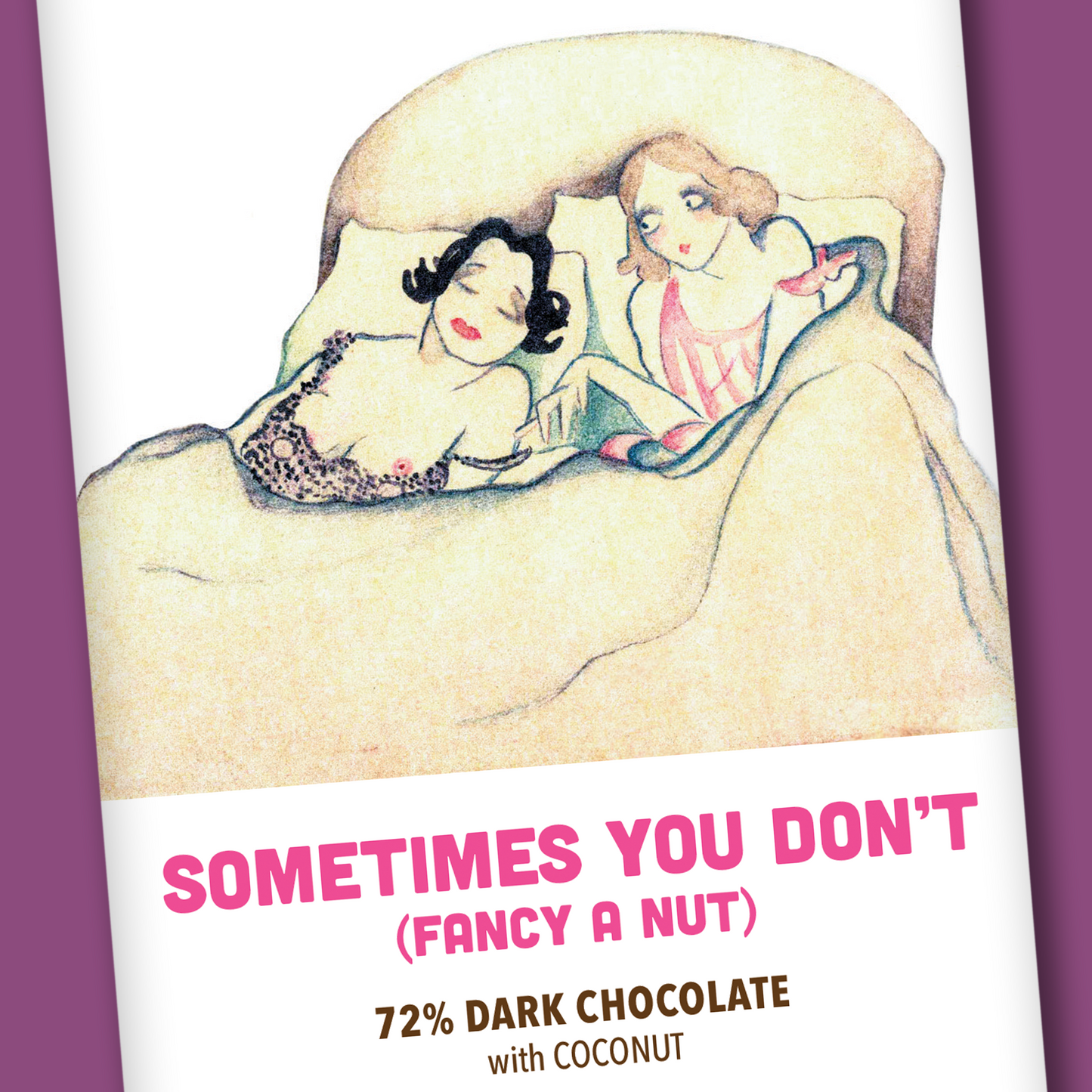 Sometimes You Don't (Fancy a Nut) Chocolate Bar