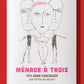 Menage A Trois Chocolate Bar